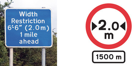 Width restriction signs